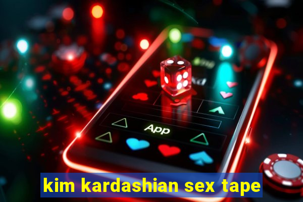 kim kardashian sex tape